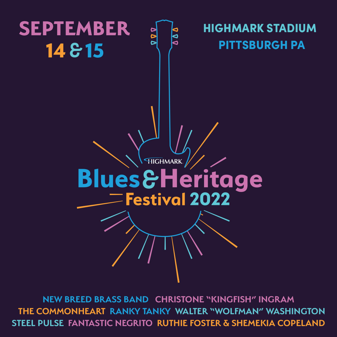 2022 Highmark Blues & Heritage Festival